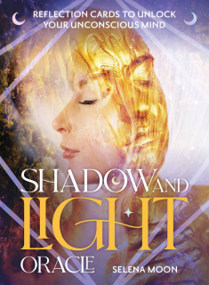 Shadow and Light Oracle Cards